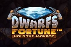 Dwarfs fortune